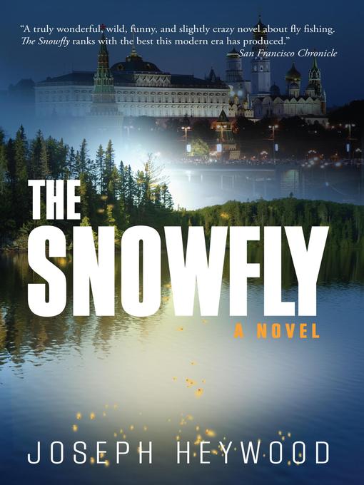 Title details for The Snowfly by Joseph Heywood - Wait list